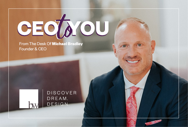 Q1 2022 – CEO to YOU Message | Bradley Wealth